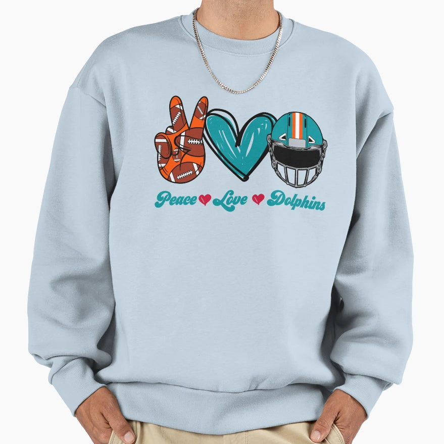 Peace Love Dolphins Football Team Sweatshirt - Streetwear Style Unisex - T-Shirt, Sweatshirt, Hoodie