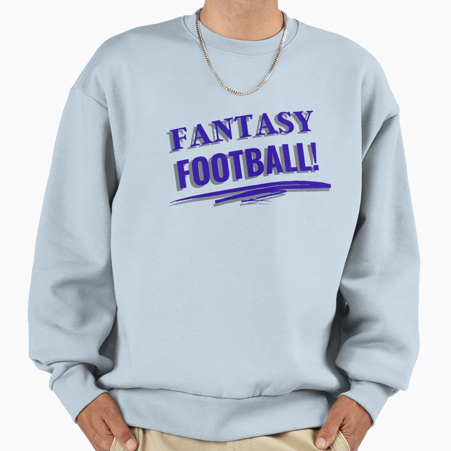 Fantasy Football Sweatshirt - Graphic Print for Adults - T-Shirt, Sweatshirt, Hoodie