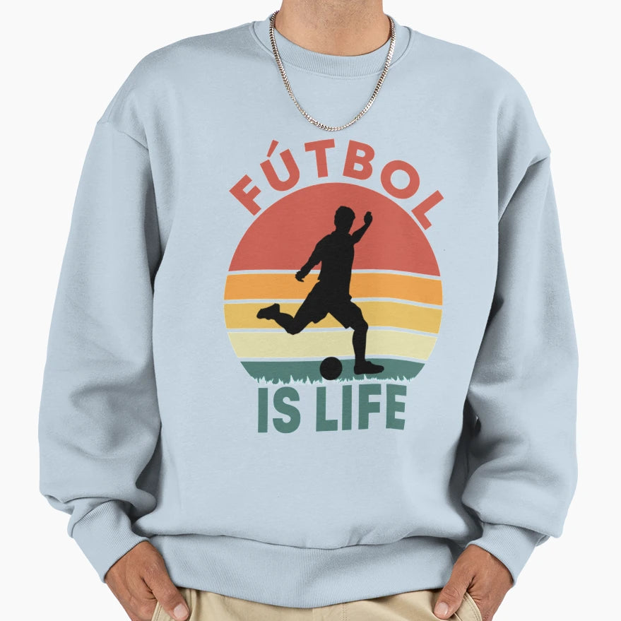 Futbol Is Life Sweatshirt - Minimalist Print Men Women - T-Shirt, Sweatshirt, Hoodie