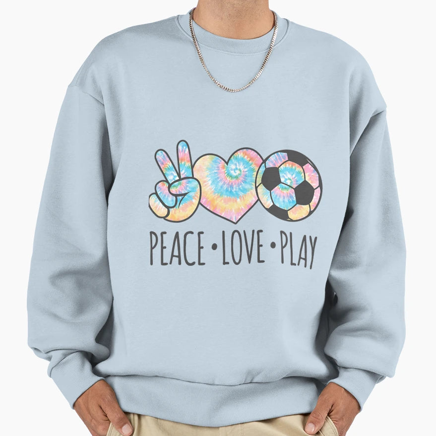 Tie Dye Soccer Teen Peace Love Play Sweatshirt - Trendy Graphic for Adults - T-Shirt, Sweatshirt, Hoodie