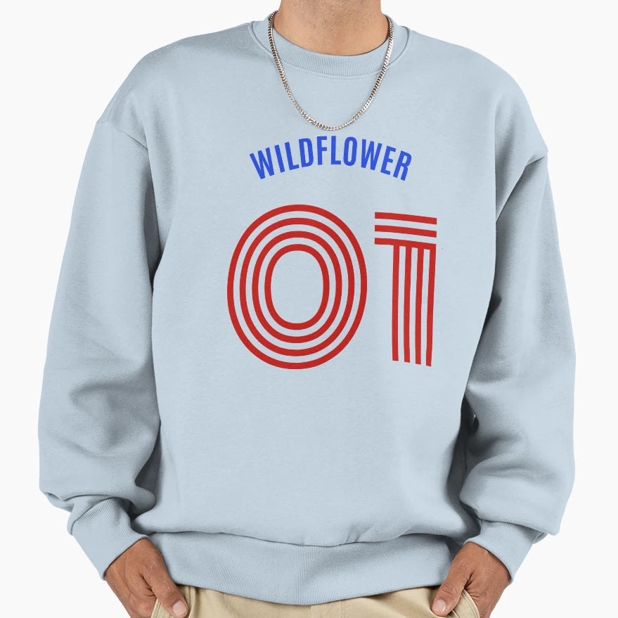 Wildflower Sweatshirt - Streetwear Style Unisex - T-Shirt, Sweatshirt, Hoodie