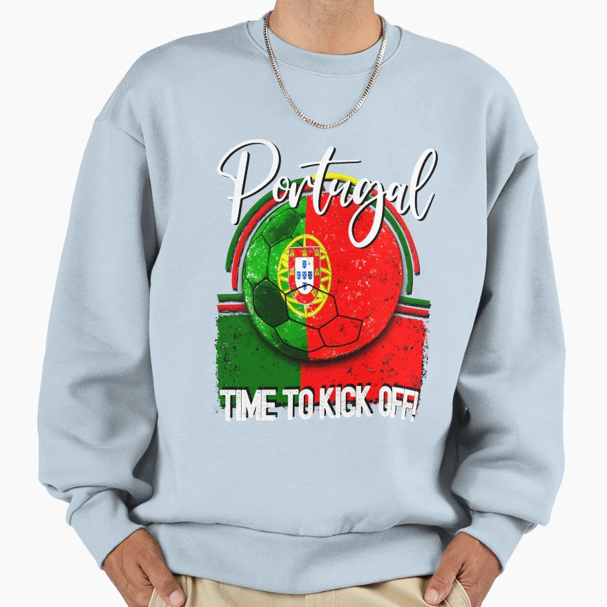 Portugal Football Time To Kick Sweatshirt - Fun Novelty Design Men Women - T-Shirt, Sweatshirt, Hoodie