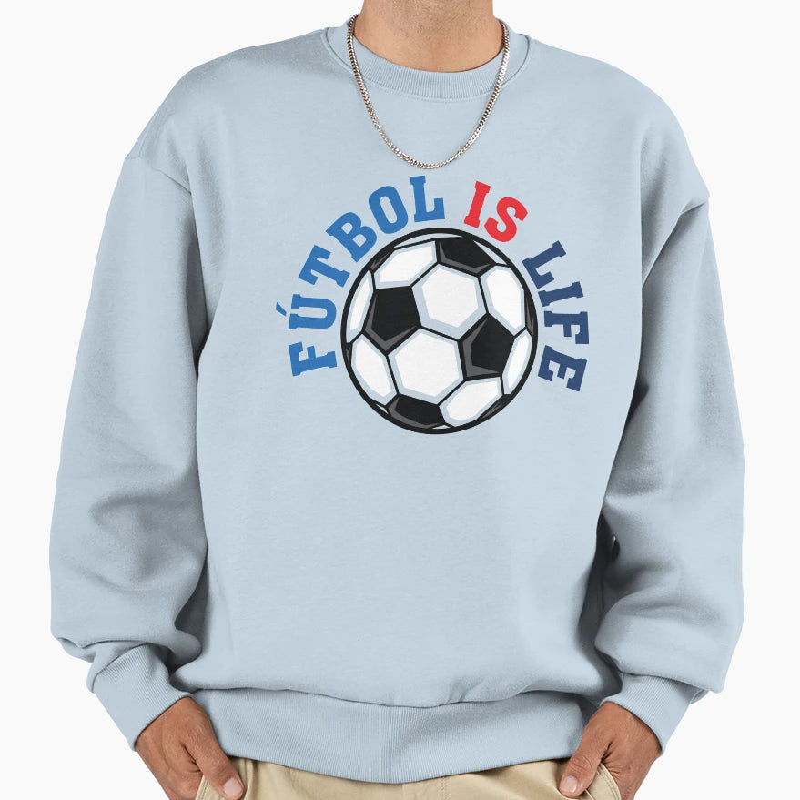 Futbol Is Life Sweatshirt - Minimalist Print Unisex - T-Shirt, Sweatshirt, Hoodie