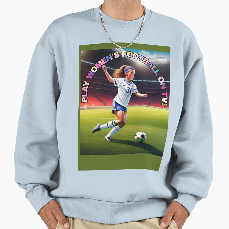 Play Womens Football Tv Sweatshirt - Aesthetic Graphic for Adults - T-Shirt, Sweatshirt, Hoodie