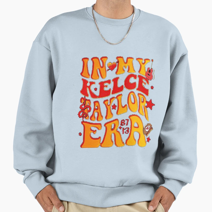 Kelce Era Tribute Sweatshirt - Casual Everyday Wear Men Women - T-Shirt, Sweatshirt, Hoodie