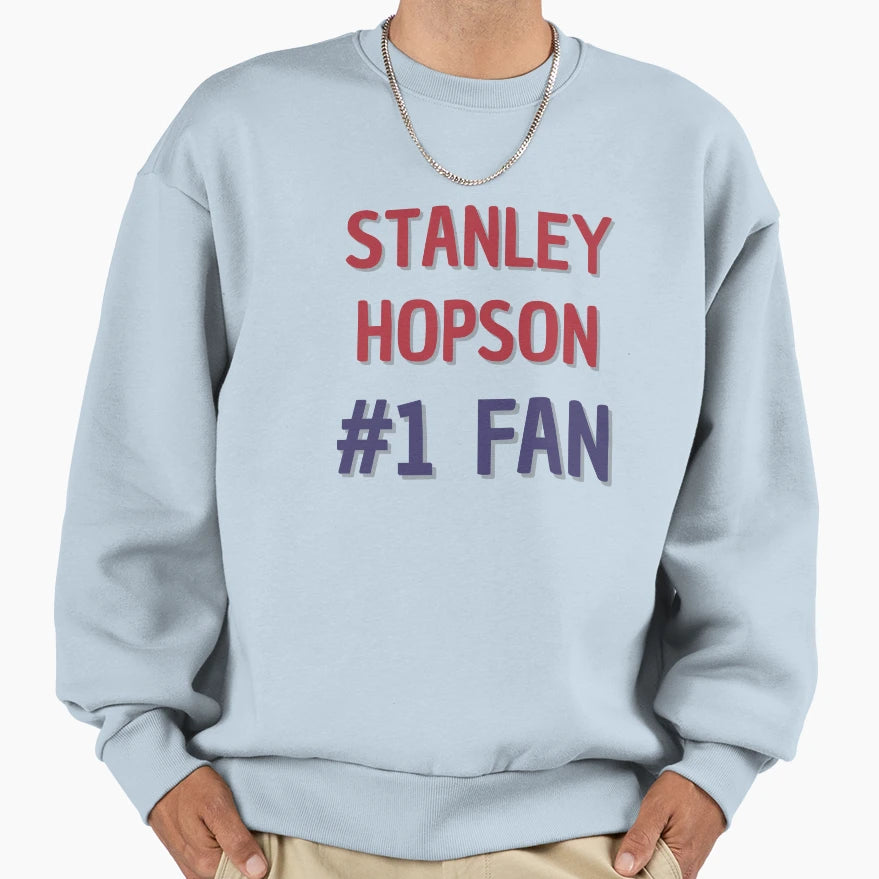 Stanley Hopson 1 Fan Sweatshirt - Minimalist Print Unisex - T-Shirt, Sweatshirt, Hoodie