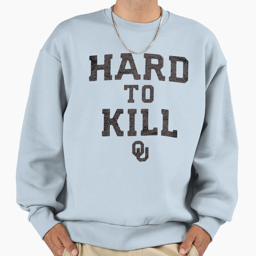 Hard To Kill John Kuceyeski Back Sweatshirt - Streetwear Style Men Women - T-Shirt, Sweatshirt, Hoodie