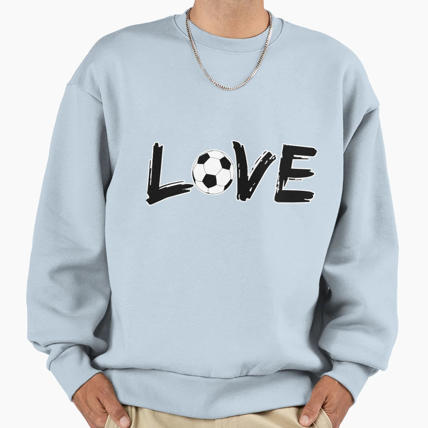 I Love Soccer Football Styled Sweatshirt - Trendy Graphic for Adults - T-Shirt, Sweatshirt, Hoodie
