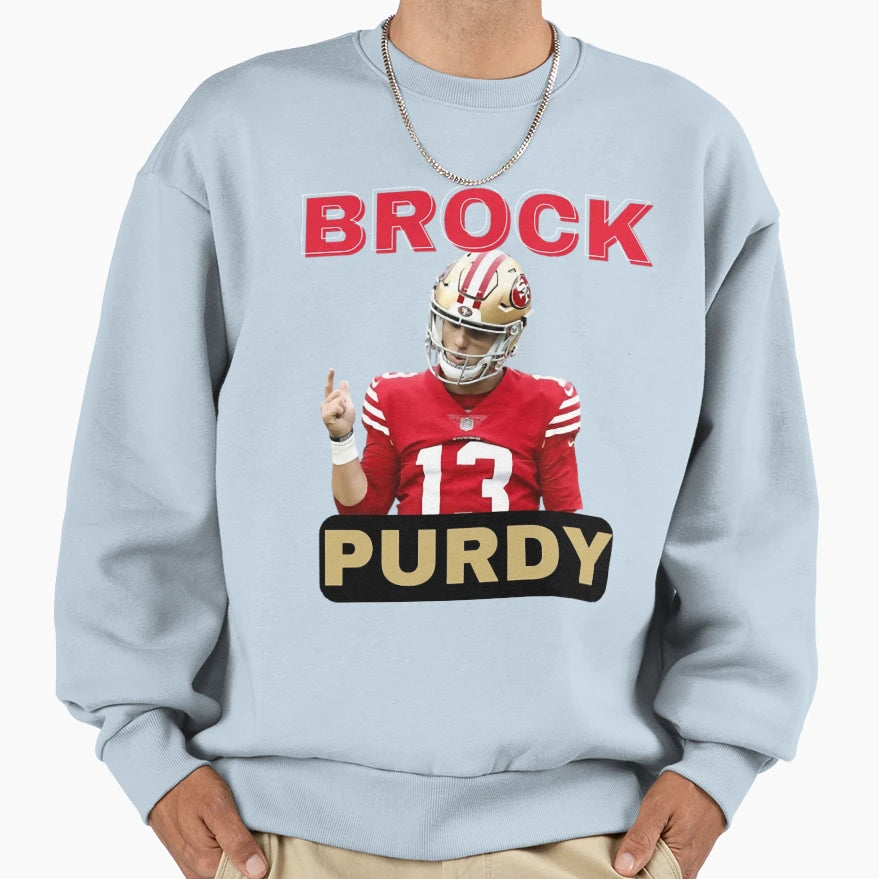 Brock Sport Purdy Football 49Ers Sweatshirt - Graphic Print Men Women - T-Shirt, Sweatshirt, Hoodie