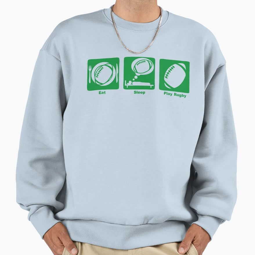 Rugby Eat Sleep Play Ball Sweatshirt - Trendy Graphic Men Women - T-Shirt, Sweatshirt, Hoodie