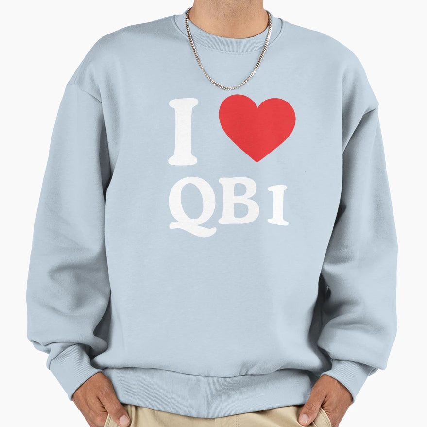 New England Pride I Love Qb1 Sweatshirt - Aesthetic Graphic for Adults - T-Shirt, Sweatshirt, Hoodie