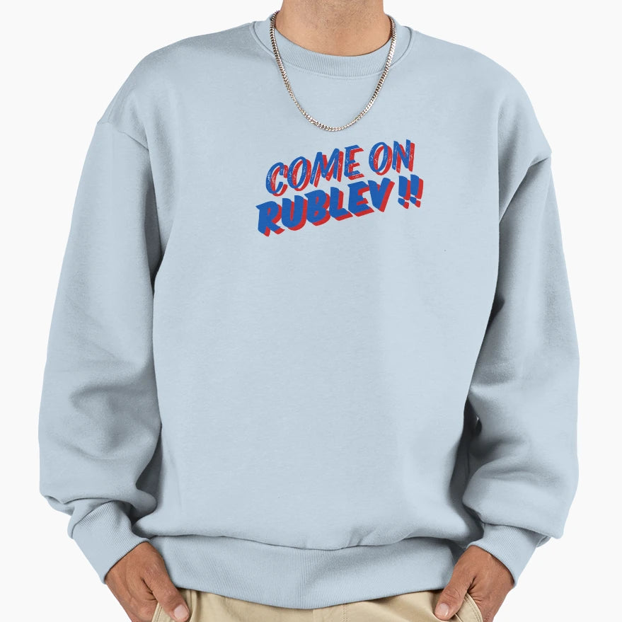 Come Rublev Tennis Players Sweatshirt - Aesthetic Graphic for Adults - T-Shirt, Sweatshirt, Hoodie