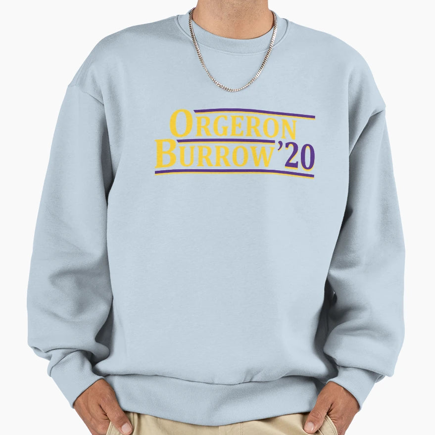 Orgeron Burrow Sweatshirt - Aesthetic Graphic Men Women - T-Shirt, Sweatshirt, Hoodie