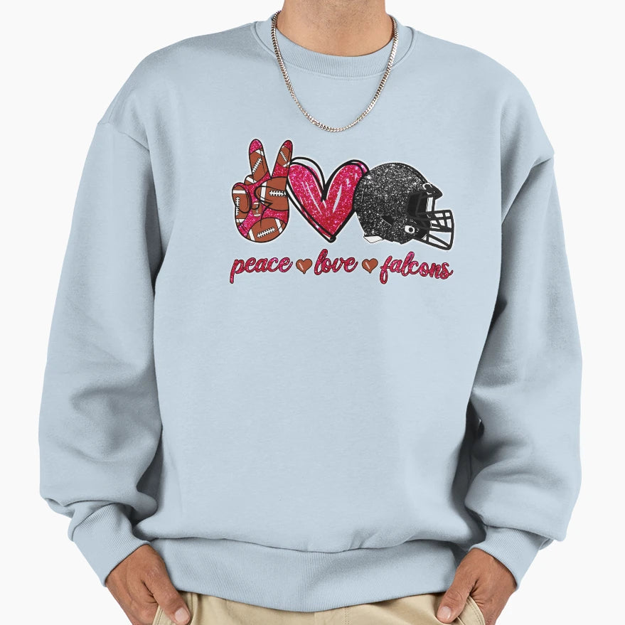 Peace Love Falcons Football Team Sweatshirt - Streetwear Style for Adults - T-Shirt, Sweatshirt, Hoodie