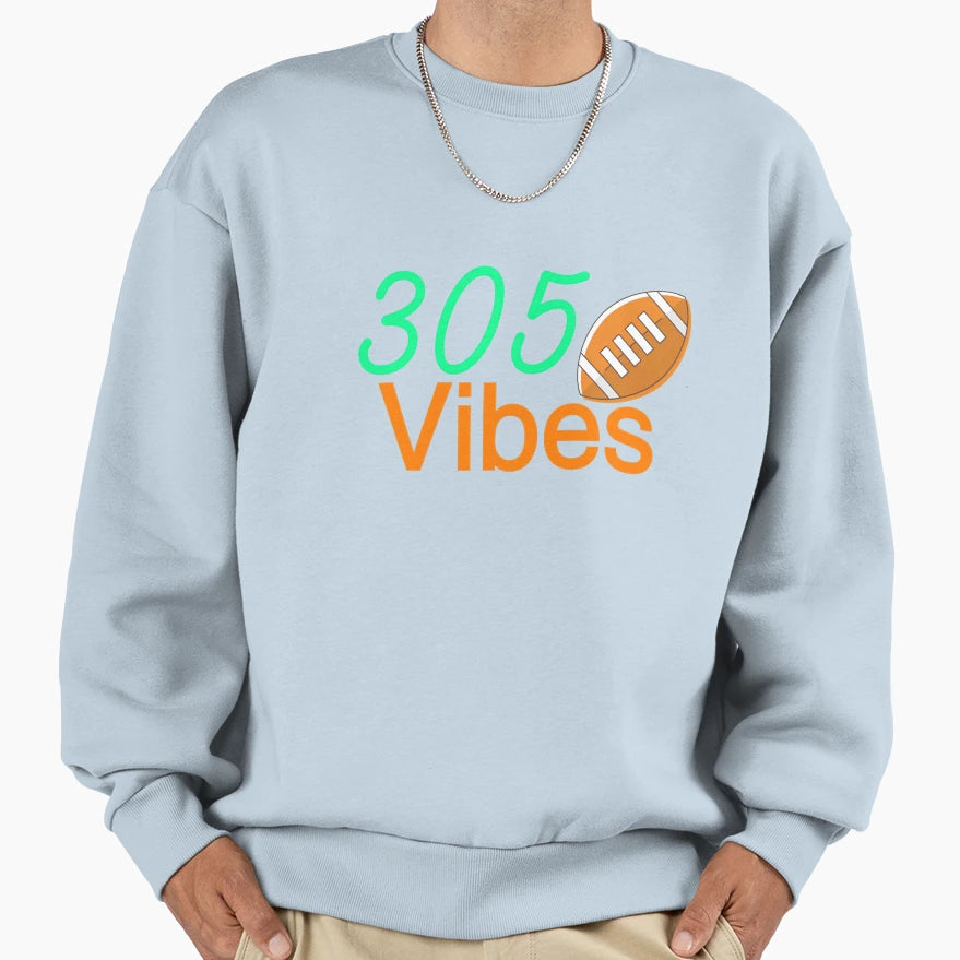 Miami 305 Football Vibes Sweatshirt - Trendy Graphic Men Women - T-Shirt, Sweatshirt, Hoodie