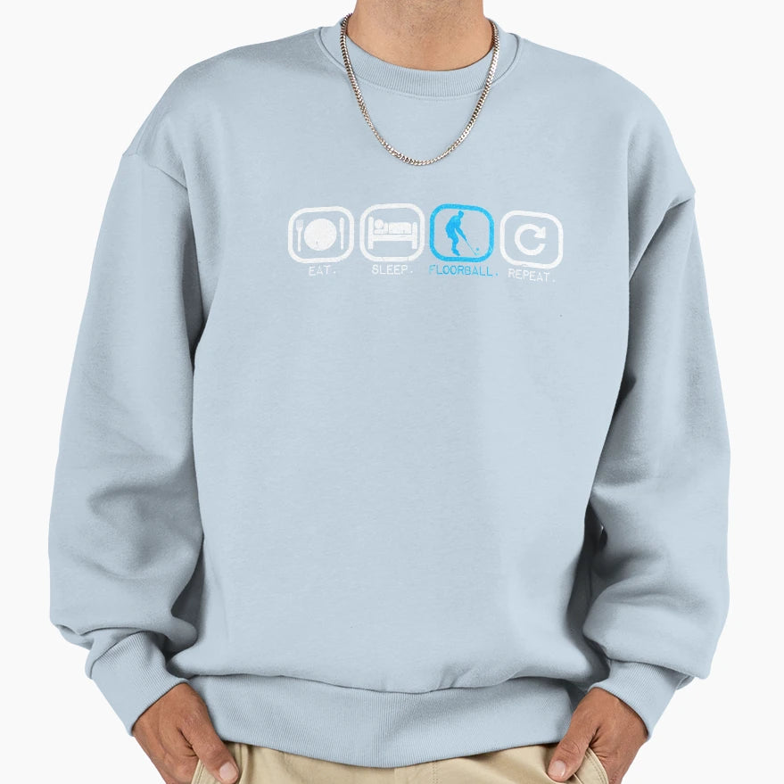 Eat Sleep Floorball Repeat Unihockey Sweatshirt - Graphic Print Men Women - T-Shirt, Sweatshirt, Hoodie