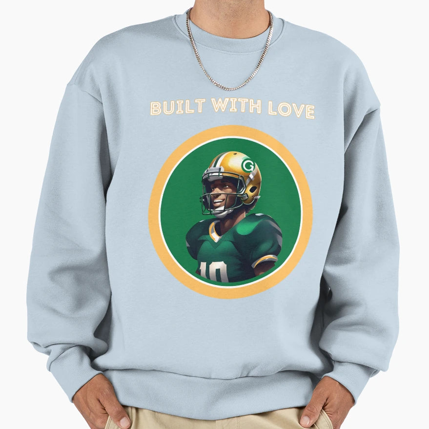 Built Love Sweatshirt - Streetwear Style Men Women - T-Shirt, Sweatshirt, Hoodie