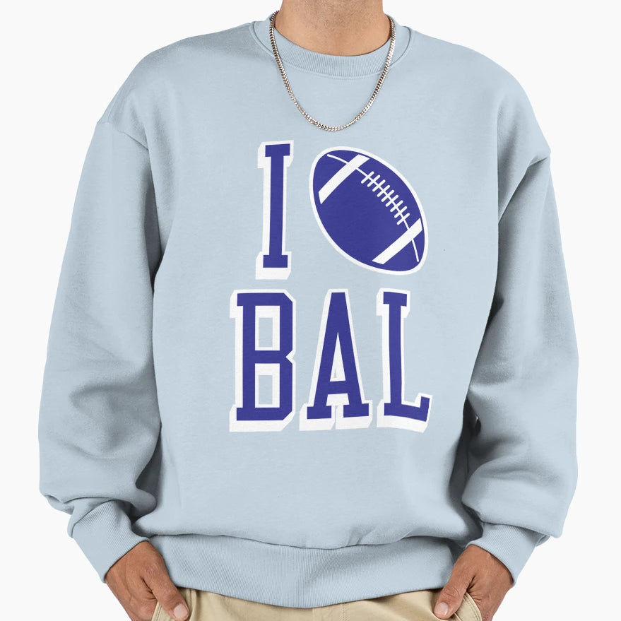 I Love Bal Football Black Sweatshirt - Custom Art Print Men Women - T-Shirt, Sweatshirt, Hoodie