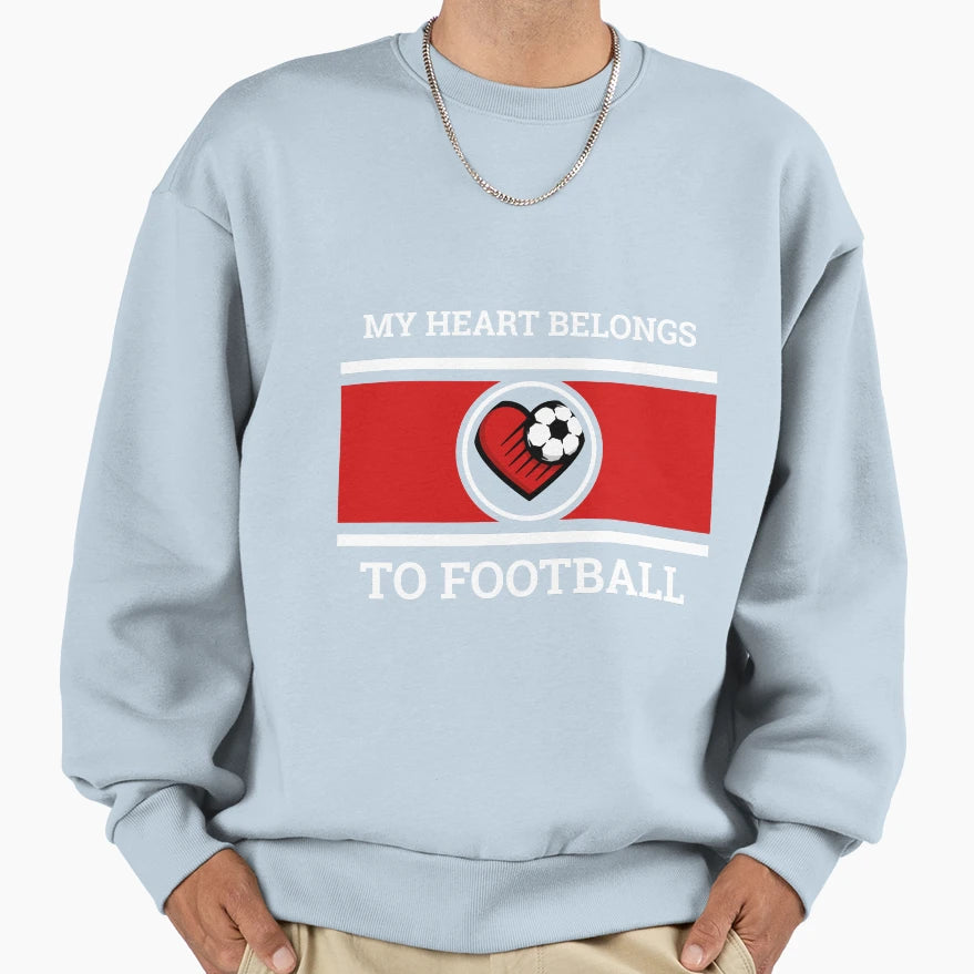 My Heart Belongs To Football Sweatshirt - Minimalist Print Unisex - T-Shirt, Sweatshirt, Hoodie