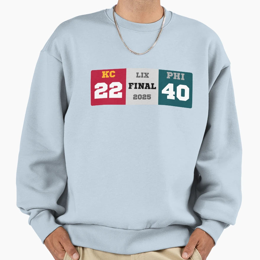 Super Bowl Score Sweatshirt - Aesthetic Graphic Men Women - T-Shirt, Sweatshirt, Hoodie