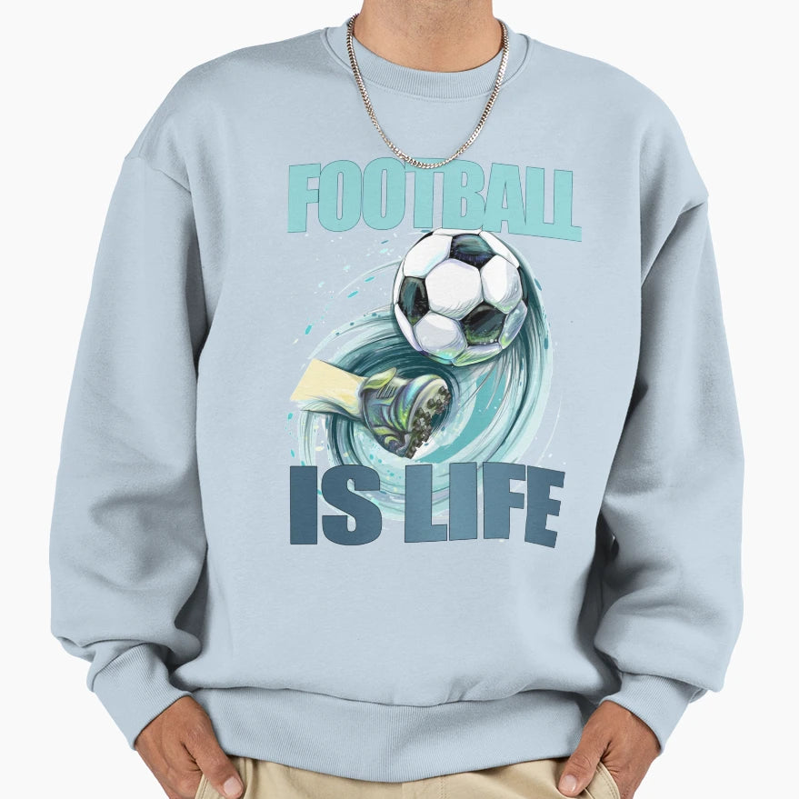Football Is Life Sweatshirt - Graphic Print for Adults - T-Shirt, Sweatshirt, Hoodie