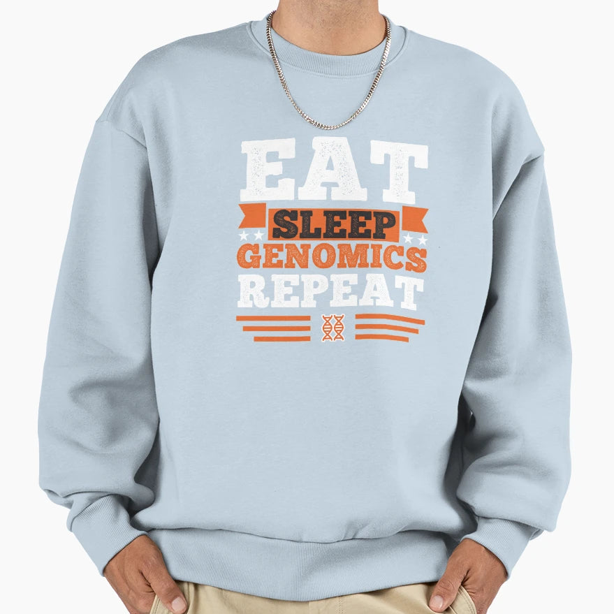 Genomics Eat Sleep Sweatshirt - Minimalist Print Unisex - T-Shirt, Sweatshirt, Hoodie