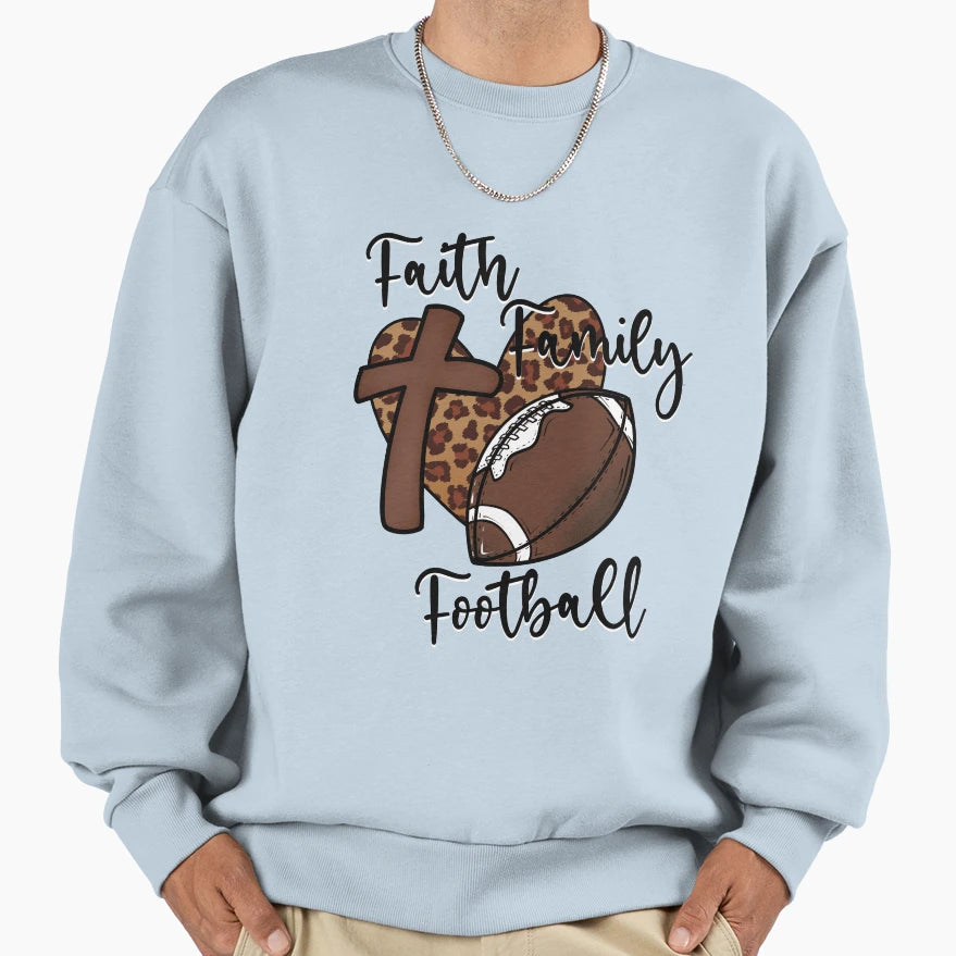 Faith Family Football Sweatshirt - Casual Everyday Wear Unisex - T-Shirt, Sweatshirt, Hoodie