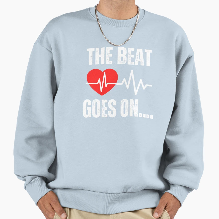 Beat Goes Heart Attack Awareness Sweatshirt - Aesthetic Graphic for Adults - T-Shirt, Sweatshirt, Hoodie
