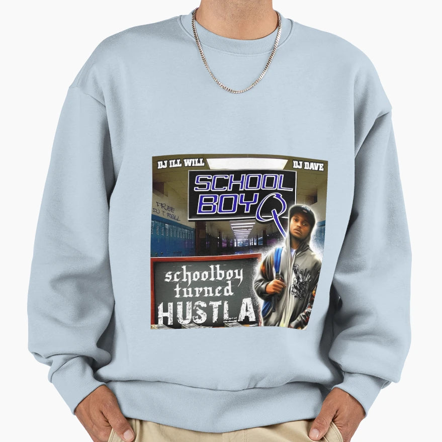 Schoolboy Q Schoolboy Turned Hustla Sweatshirt - Unique Graphic Men Women - T-Shirt, Sweatshirt, Hoodie