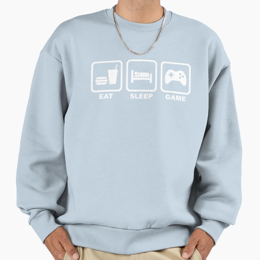 Eat Sleep Game Sweatshirt - Trendy Graphic Unisex - T-Shirt, Sweatshirt, Hoodie
