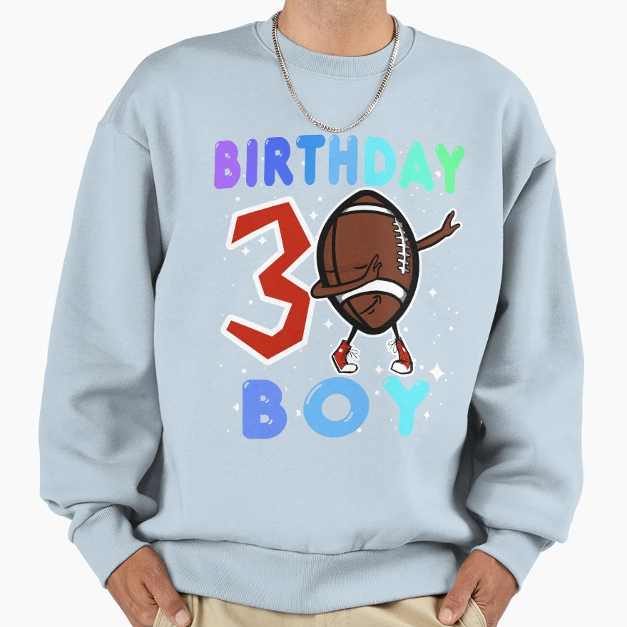 3 Three Year Birthday Football Sweatshirt - Casual Everyday Wear Unisex - T-Shirt, Sweatshirt, Hoodie