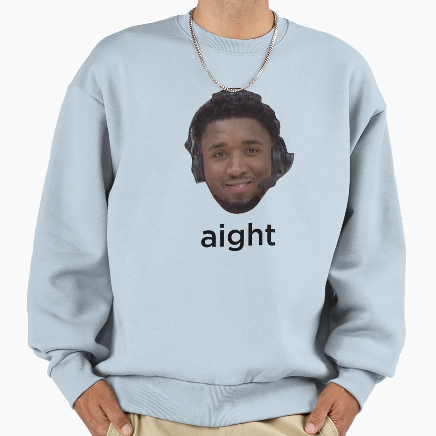 Donovan Mitchell Aight Sweatshirt - Fun Novelty Design for Adults - T-Shirt, Sweatshirt, Hoodie