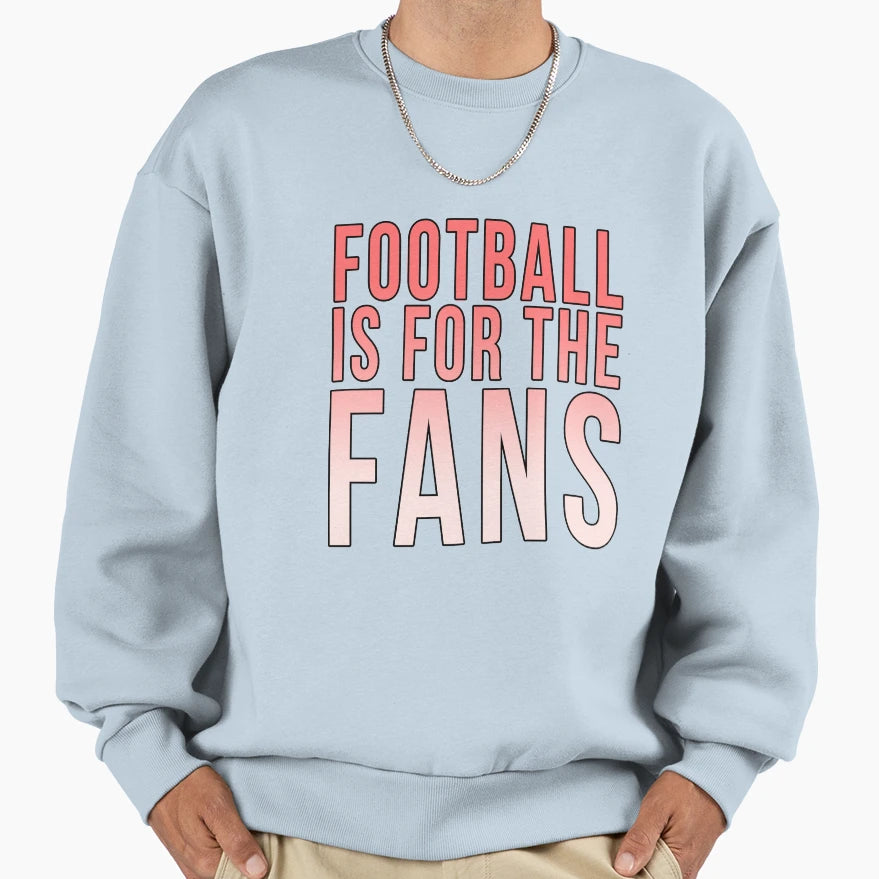Football Is Fans Red Sweatshirt - Trendy Graphic for Adults - T-Shirt, Sweatshirt, Hoodie