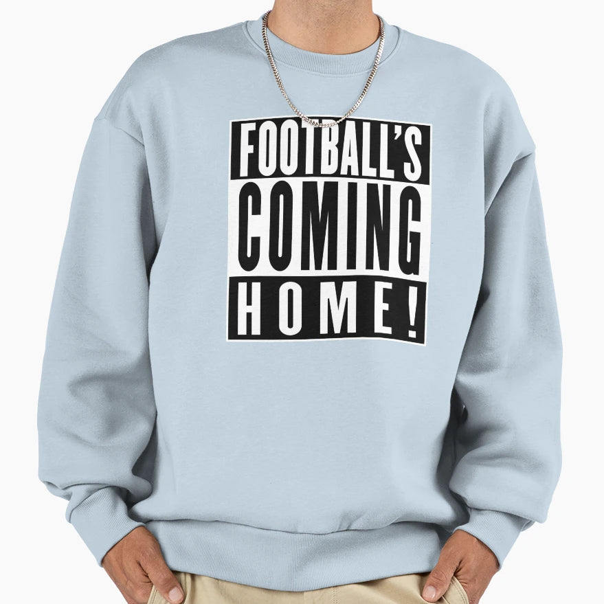Footballs Coming Home Sweatshirt - Graphic Print for Adults - T-Shirt, Sweatshirt, Hoodie