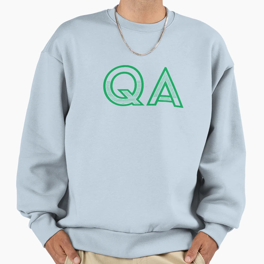 Qa Quality Assurance Green Text Sweatshirt - Graphic Print Men Women - T-Shirt, Sweatshirt, Hoodie