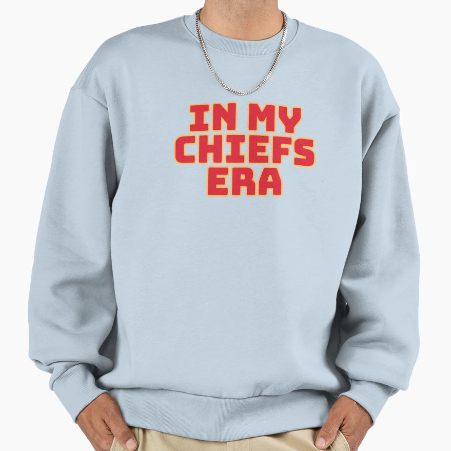 My Chiefs Era Superbowl Sweatshirt - Novelty Apparel Unisex - T-Shirt, Sweatshirt, Hoodie