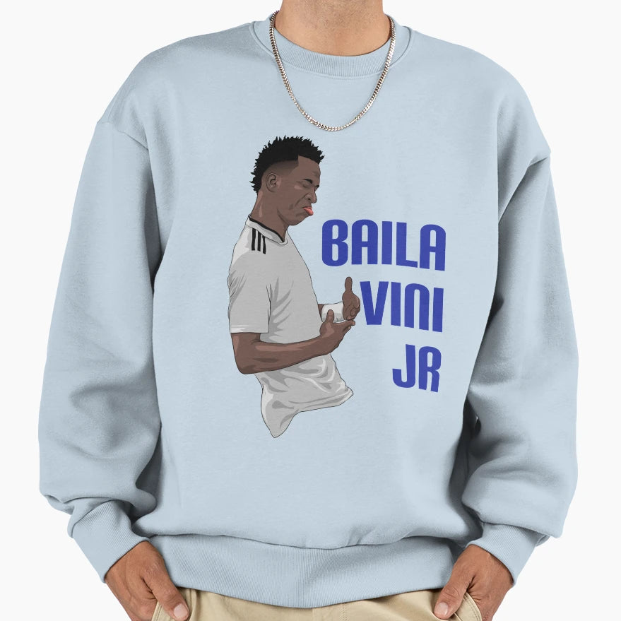 Baila Vini Jr Sweatshirt - Streetwear Style Unisex - T-Shirt, Sweatshirt, Hoodie