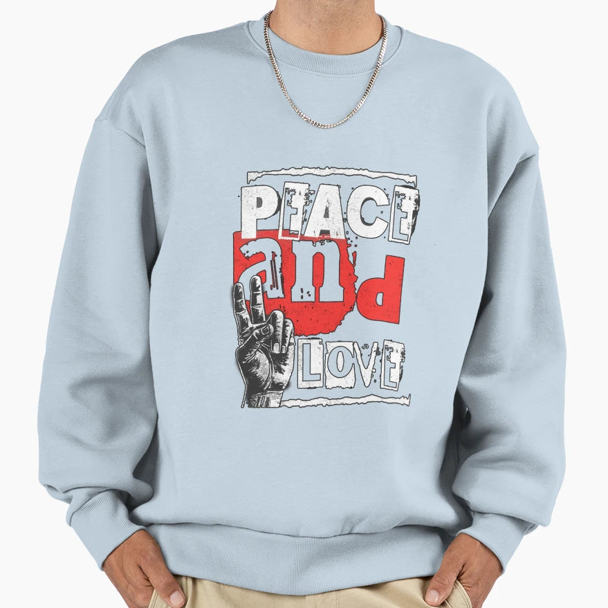 Peace And Love Sweatshirt - Casual Everyday Wear Unisex - T-Shirt, Sweatshirt, Hoodie