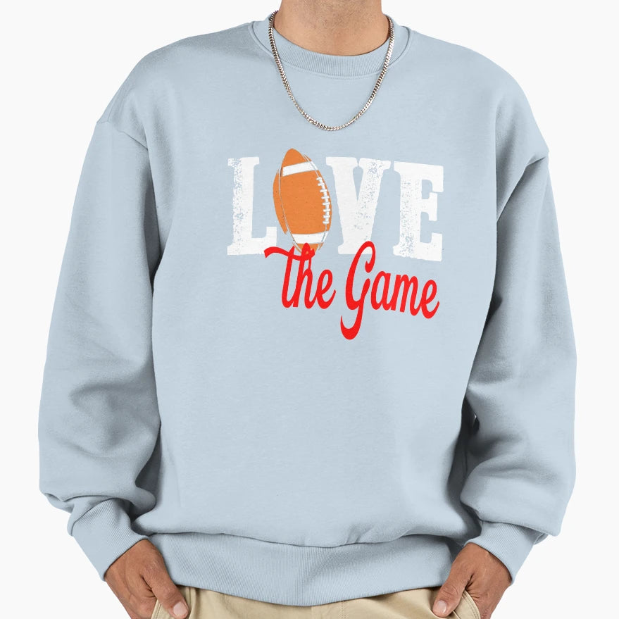 Football Spruch Love Game Sweatshirt - Minimalist Print for Adults - T-Shirt, Sweatshirt, Hoodie