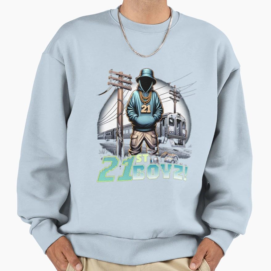 21St Boyz Hip Hop Streetwear Sweatshirt - Streetwear Style for Adults - T-Shirt, Sweatshirt, Hoodie