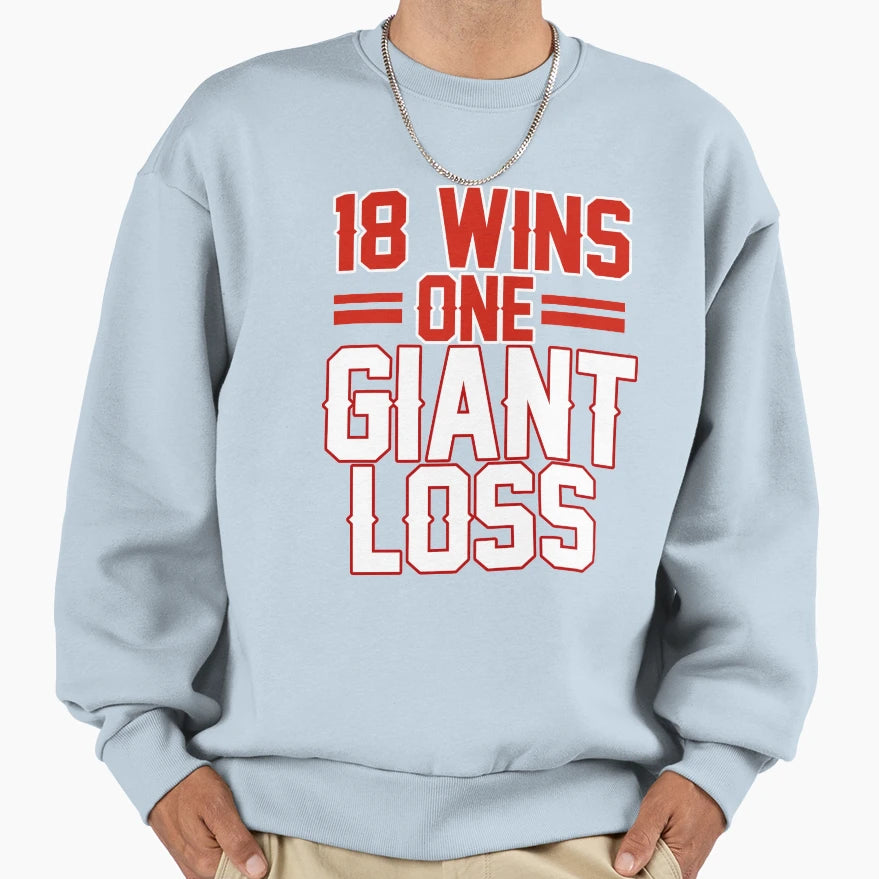 18 Wins 1 Giant Loss New York Football T-Shirt - Unique Graphic for Adults - T-Shirt, Sweatshirt, Hoodie
