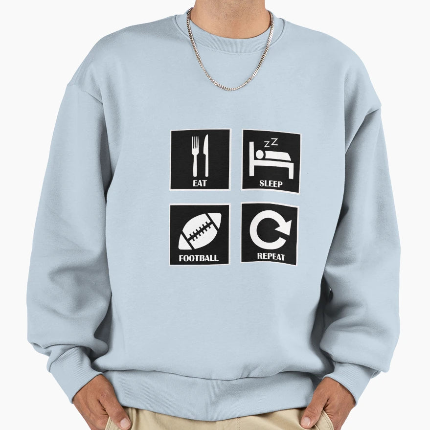 Eat Sleep American Football Repeat Sweatshirt - Custom Art Print Unisex - T-Shirt, Sweatshirt, Hoodie