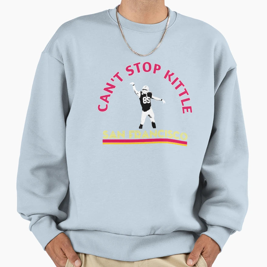 Cant Stop Kittle San Sweatshirt - Casual Everyday Wear for Adults - T-Shirt, Sweatshirt, Hoodie
