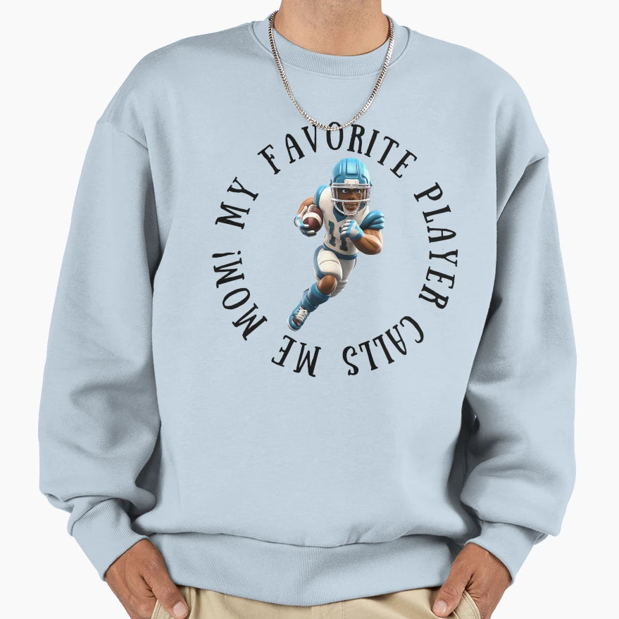 Alternate My Favorite Football Sweatshirt - Fun Novelty Design for Adults - T-Shirt, Sweatshirt, Hoodie