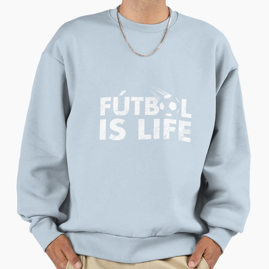 World Cup Futbol Is Life Soccer Sweatshirt - Minimalist Print for Adults - T-Shirt, Sweatshirt, Hoodie