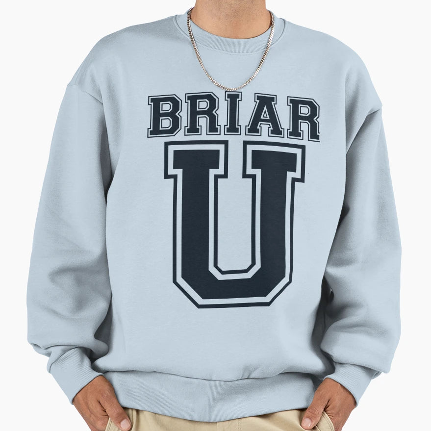 Briar U Sweatshirt - Aesthetic Graphic Unisex - T-Shirt, Sweatshirt, Hoodie