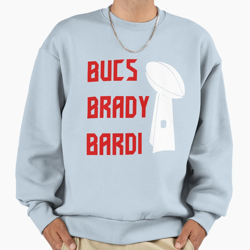 Bucs Brady Bardi Sweatshirt - Minimalist Print Men Women - T-Shirt, Sweatshirt, Hoodie