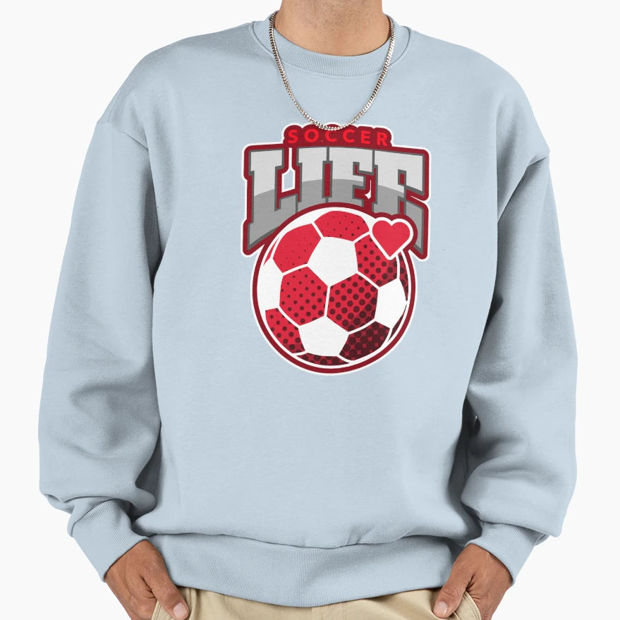 Soccer Life Red And Wt Hrt Sweatshirt - Casual Everyday Wear for Adults - T-Shirt, Sweatshirt, Hoodie