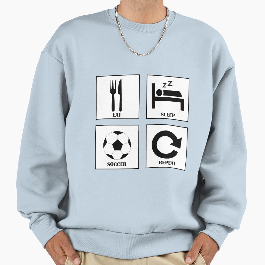 Eat Sleep Soccer Repeat Player Gift Sweatshirt - Custom Art Print Unisex - T-Shirt, Sweatshirt, Hoodie