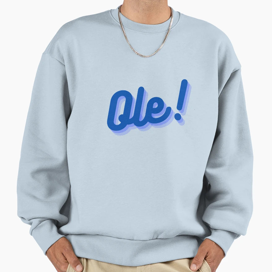 Copy Ole Sweatshirt - Trendy Graphic Unisex - T-Shirt, Sweatshirt, Hoodie